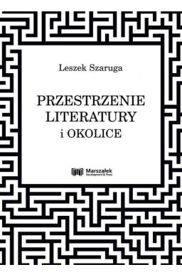 Przestrzenie literatury i okolice