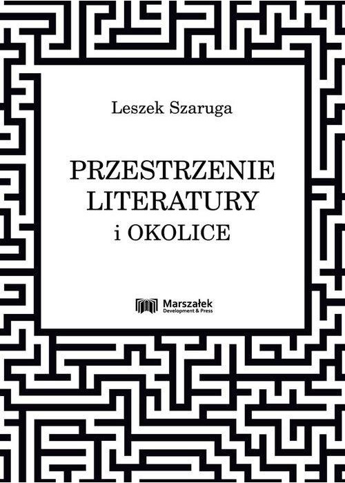 Przestrzenie literatury i okolice