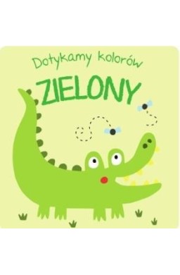 Dotykamy kolorów - Zielony