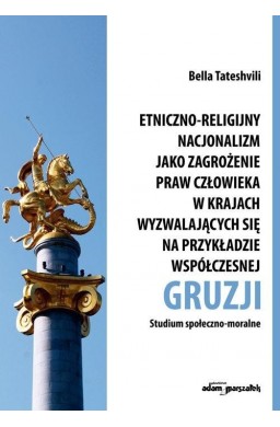 Etniczno-religijny nacjonalizm jako zagrożenie...