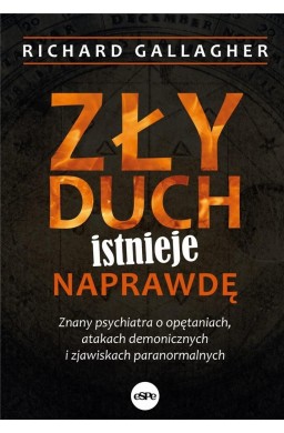 Zły duch istnieje naprawdę