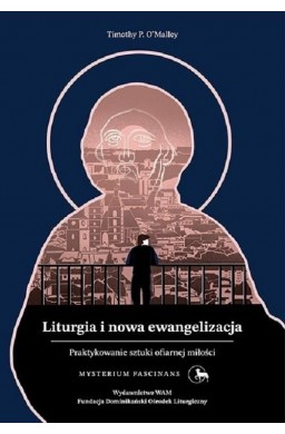 Liturgia i nowa ewangelizacja