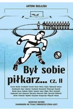 Był sobie piłkarz.. cz.2