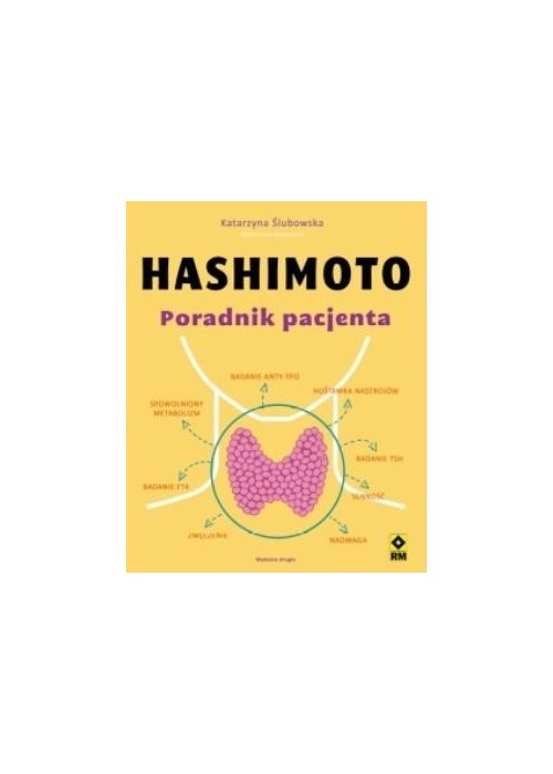 Hashimoto. Poradnik pacjenta