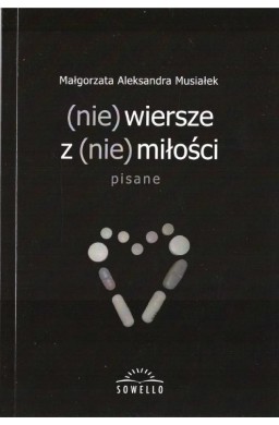 (nie) wiersze z (nie) miłości