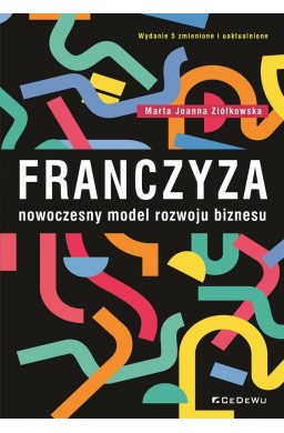 Franczyza nowoczesny model rozwoju biznesu w.5