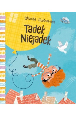 Tadek Niejadek