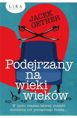 Podejrzany na wieki wieków