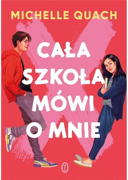 Cała szkoła mówi o mnie