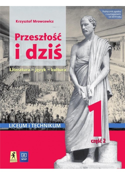 J.polski LO Przeszłość i dziś 1/2 w.2019 WSiP