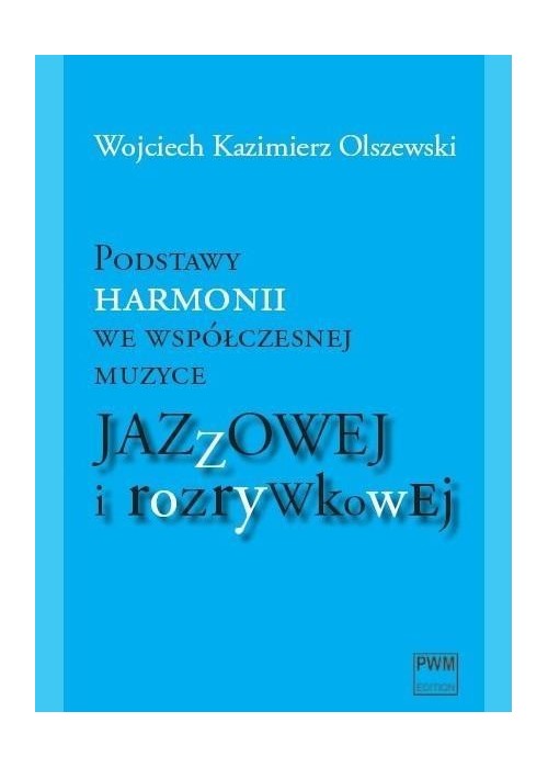 Podstawy harmonii we współ. muzyce jazzowej PWM