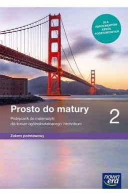 Matematyka LO 2 Prosto do matury Podr. ZP 2020