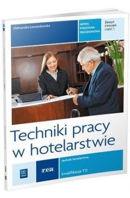 Techniki pracy w hotelarstwie REA - WSiP