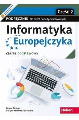 Informatyka Europejczyka LO ZP cz.2 HELION