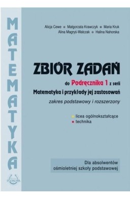 Matematyka i przykłady zast.1 LO zbiór zadań ZPiR