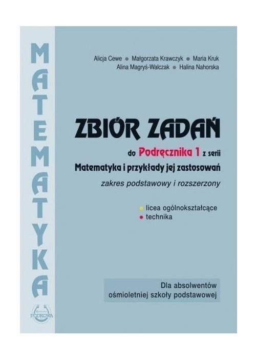 Matematyka i przykłady zast.1 LO zbiór zadań ZPiR