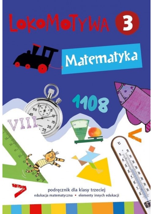 Lokomotywa 3 Matematyka podręcznik GWO