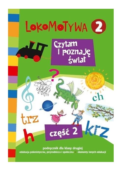 Lokomotywa 2 Elementarz cz.2 GWO