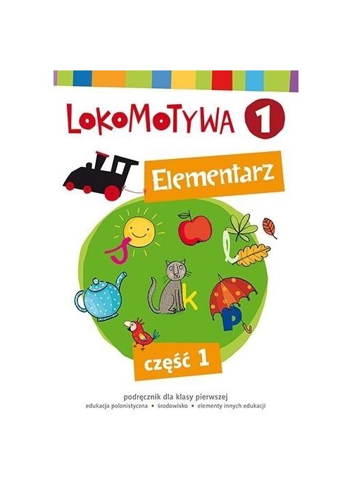 Lokomotywa 1 Elementarz cz.1 w.2017 GWO