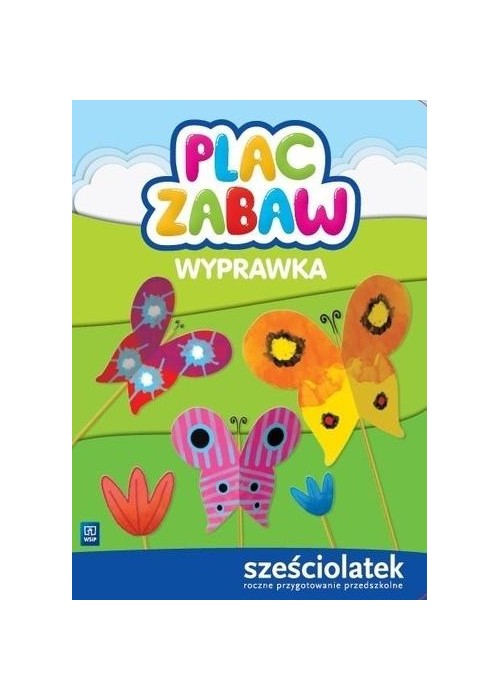 Plac zabaw. Sześciolatek Wyprawka WSiP