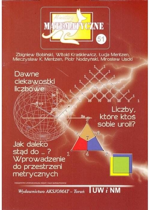 Miniatury matematyczne 51 Dawne ciekawostki..