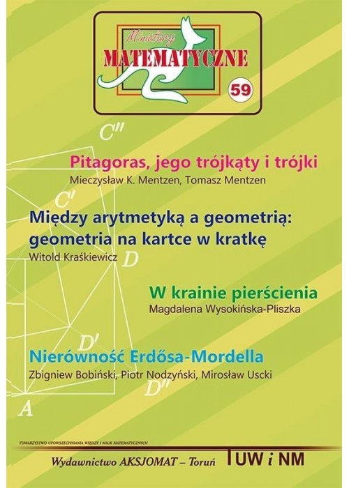 Miniatury matematyczne 59 Pitagoras, jego trójkąty