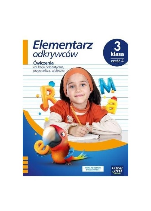 Elementarz odkrywców 3 Ćwiczenia cz.4 NE