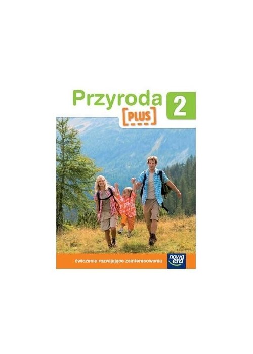 Szkoła na miarę. Przyroda Plus kl. 2 ćw NE