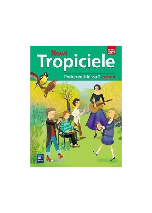 Nowi Tropiciele SP 2 Podręcznik cz.4 WSiP