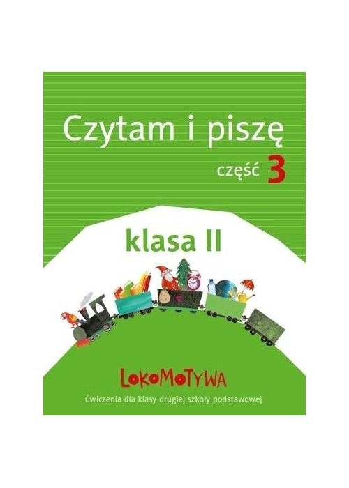 Lokomotywa 2 Czytam i piszę cz.3 w.2018 GWO