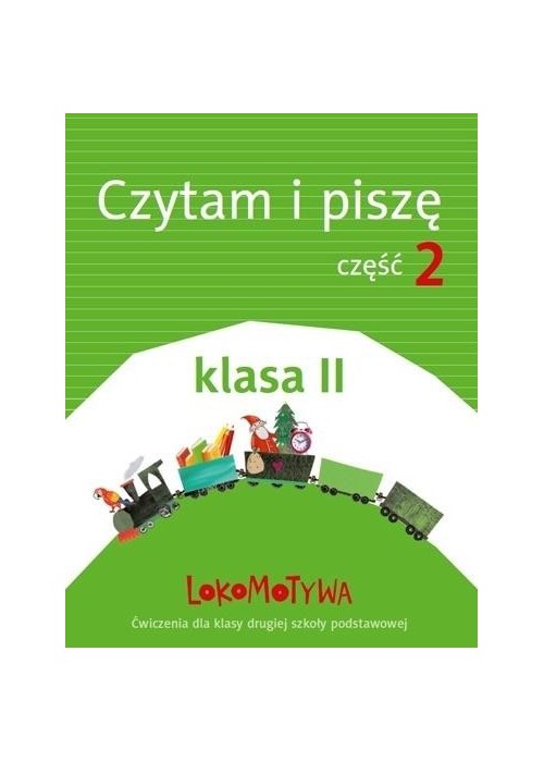 Lokomotywa 2 Czytam i piszę cz.2 w.2018 GWO