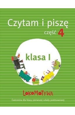 Lokomotywa 1 Czytam i piszę cz.4 w.2017 GWO