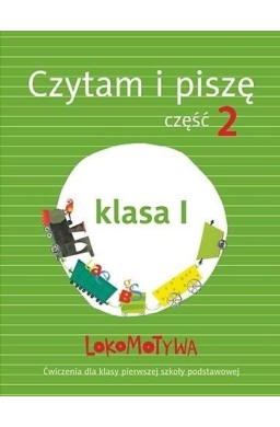 Lokomotywa 1 Czytam i piszę cz.2 w.2017 GWO