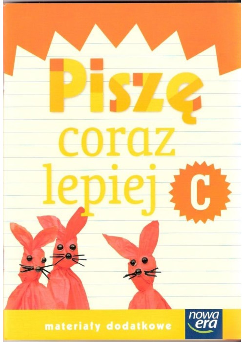 Już W Szkole Nowe 1 Piszę coraz lepiej C NE