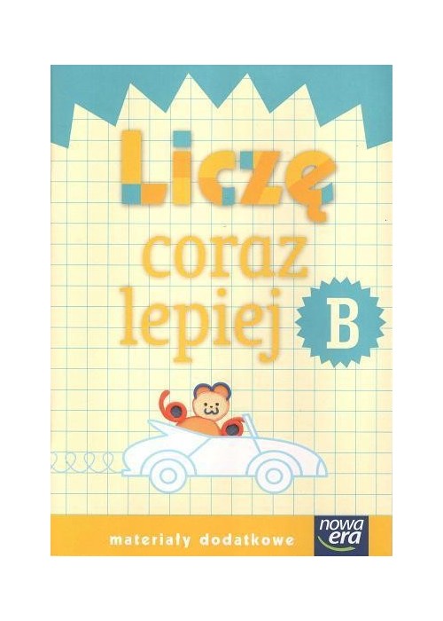 Już W Szkole Nowe 1 Liczę coraz lepiej B NE