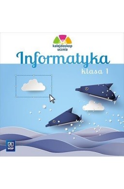 Kalejdoskop ucznia. Informatyka Płyta CD kl.1 WSiP