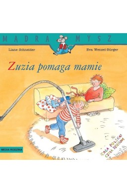 Mądra mysz. Zuzia pomaga mamie