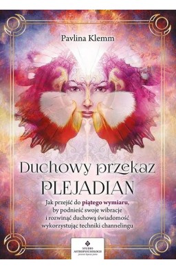 Duchowy przekaz Plejadian