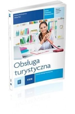 Obsługa turystyczna. Ćwiczenia REA- WSiP