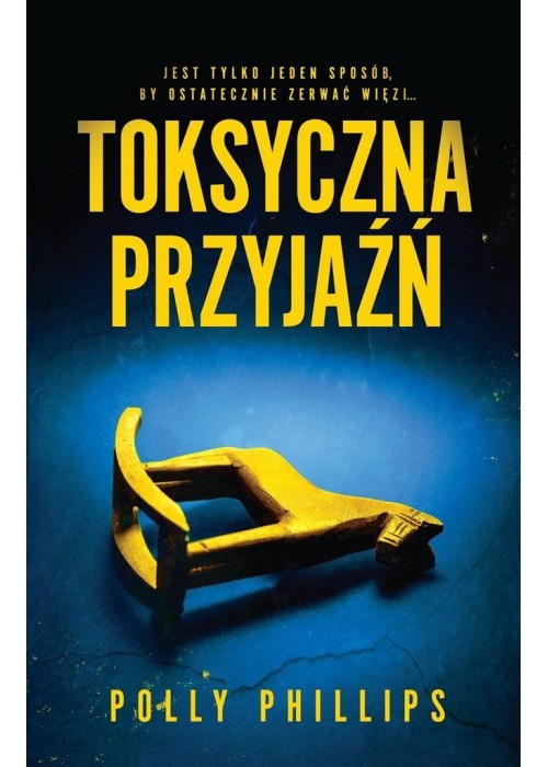 Toksyczna przyjaźń