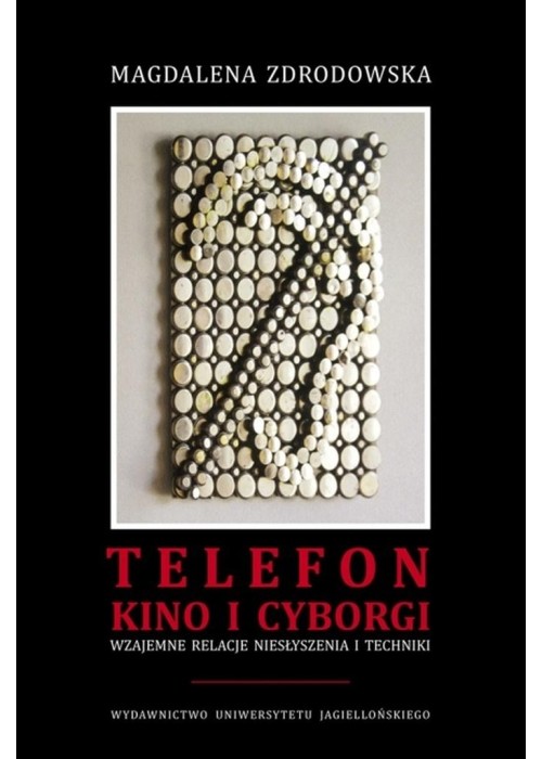 Telefon, kino i cyborgi