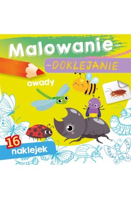 Malowanie-doklejanie. Owady