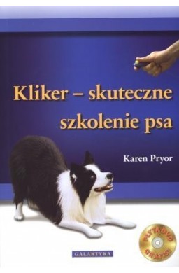 Kliker - skuteczne szkolenie psa