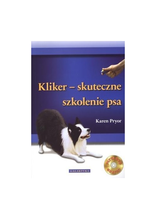 Kliker - skuteczne szkolenie psa