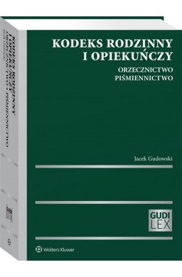 Kodeks rodzinny i opiekuńczy. Orzecznictwo