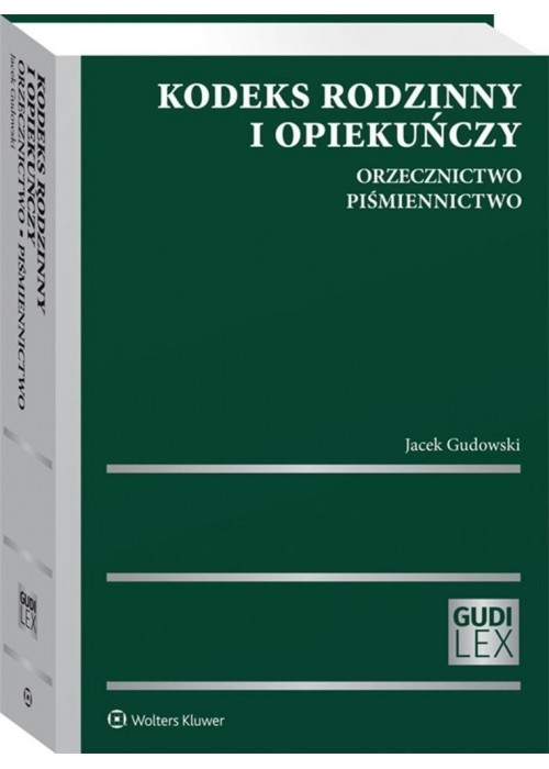 Kodeks rodzinny i opiekuńczy. Orzecznictwo