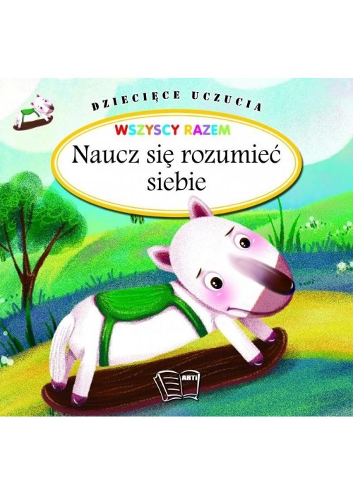 Dziecięce uczucia - Naucz się rozumieć siebie