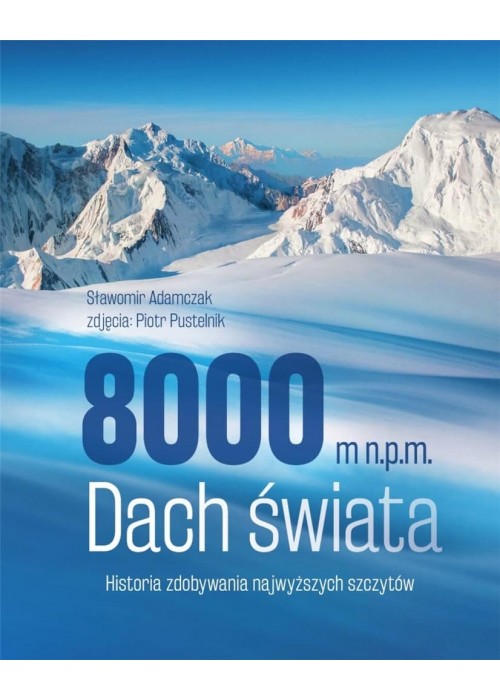 8000 m n.p.m. Dach świata