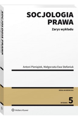 Socjologia prawa. Zarys wykładu