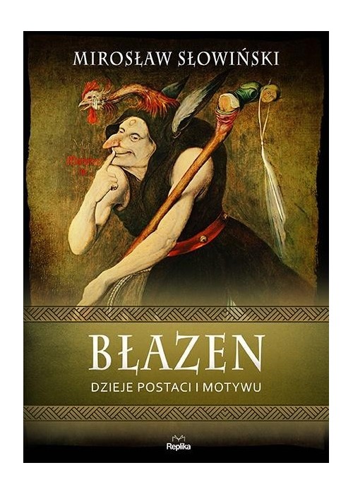 Błazen. Dzieje postaci i motywu